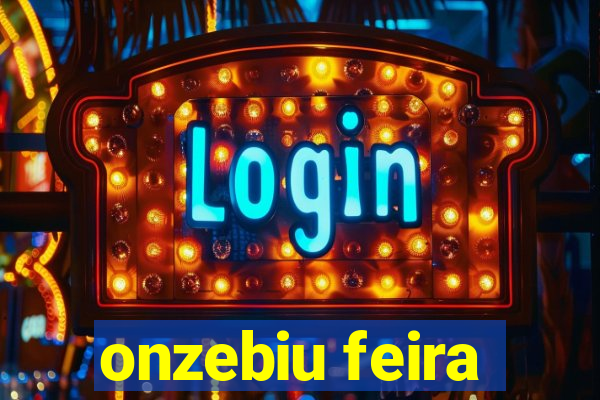 onzebiu feira